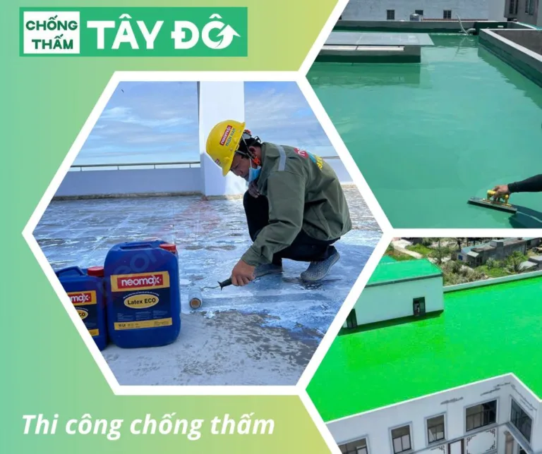 Dịch vụ thi công chống thấm Tây Đô